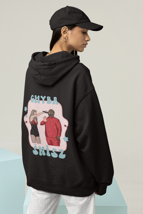 Bluza „CHYBA ŚNISZ”